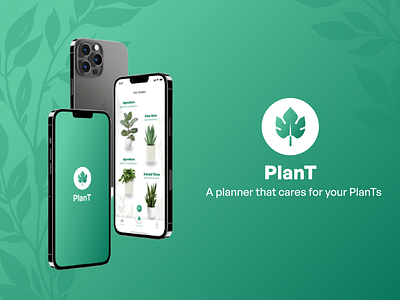 PlanT- App design for plant owners app app design branding design logo ui ui design uiux ux ux design