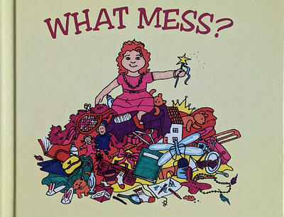 What Mess? Illustrator illustration