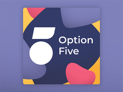 Option Five Podcast branding cover art crema graphic design logo option five podcast product development team