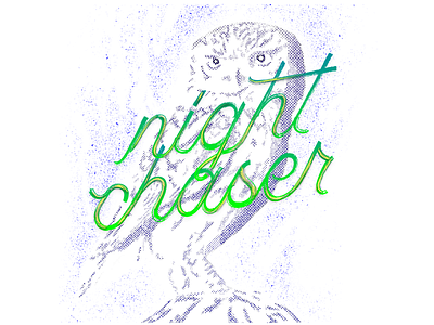 Night Chaser design halftone handlettering illustration lettering owl