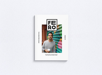 Fero Issue 01 book book design cover design editorial editorial design graphic design magazine magazine design photography