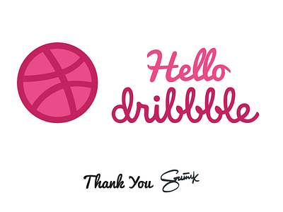 Hello Dribbble!