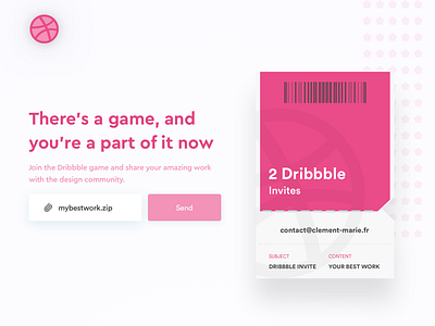 2 Dribbbles invites to giveaway - Join the game 💌