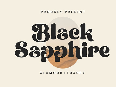 Black Sapphire 3d animation app black sapphire branding branding font design graphic design illustration logo mockup modern font motion graphics retro font serif display serif font serif typeface typography ui vector