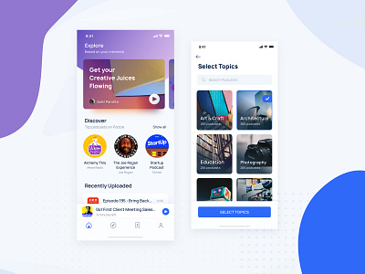Podcast App Home Screen banner blue cards categories concept explore feed home home screen iphone x music music player navigation podcast podcast cover podcasting topics uipractice