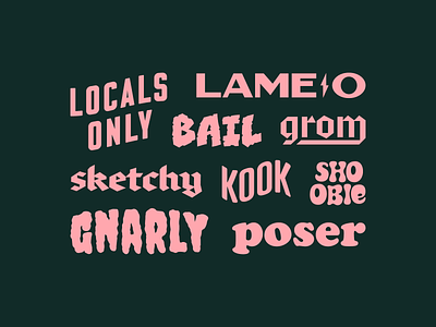 Ride Slow | Lame-o fonts hand lettering layout lettering lingo skateboarding slang surfing type typeface typography wordmark