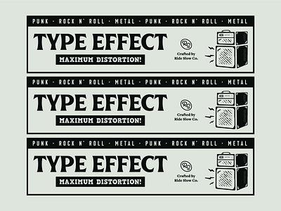 Ride Slow | Type Effect Header amp amplifier layout metal music print print design punk retro rock n roll type typography
