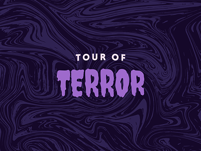 Tour of Terror | 2020 Prompt 2020 brand challenge halloween horror inktober october prompt spooky tour of terror type typography