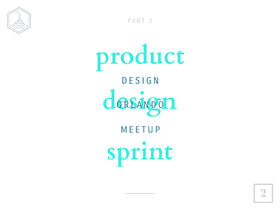 Design Orlando Product Sprint: Part 2