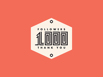 Thank You | 1000 Followers 1000 badge colorful colors followers geometric number retro shapes thank you type typography