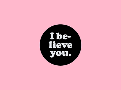 I believe you. 70s button cooper black feminist font i believe you pink retro simple type typeface typography