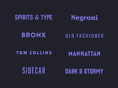 2018 Recap | Spirits & Type Wordmarks brand branding cocktail color layout logo recipe sans serif serif type typography wordmark