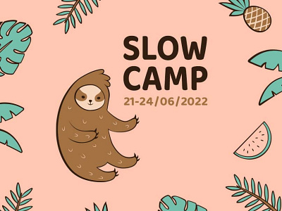 SLOWCAMP