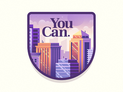 You can badge badge buildings city clouds illustration inspirational patch sky skyline tyopgraphy windows
