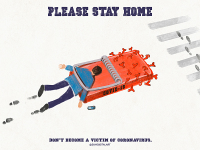 Stay Home. Stay Safe. art corona coronavirus covid19 digital art illustration india sivadigitalart stayhome staysafe