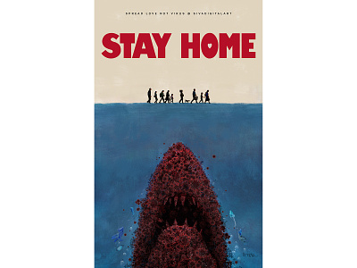 Stay at Home | Covid-19 art corona coronavirus covid19 digital art film graphic design illustration jaws lockdown movie painting poster sivadigitalart stayhome