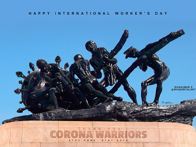 International Workers Day 2020. chennai corona coronavirus covid19 digital painting heroes labour day painting photo manipulation sivadigitalart statue stayhome workers workers day