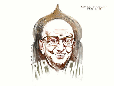 Rip Cho Ramaswamy! actor art drawing film illustration indian journalist portrait ripcho ripchoramaswamy sivadigitalart tamil