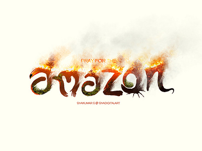Pray For The Amazon animals art digital art illustration life nature oxygen savetheamazon sivadigitalart typography