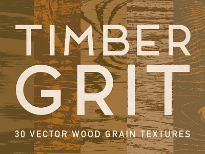 TimberGrit — 30 Vector Wood Grain Textures