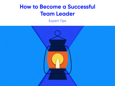 How to Become a Successful Team Leader 3d animation app branding design design team graphic design illustration lead leadership logo management manager motion graphics movadex productivity profit time ui vector