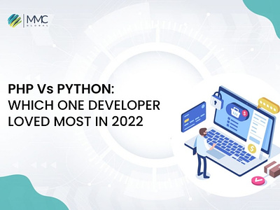 PHP VS PYTHON: Which One Developer Loved Most In 2022 app development custom mobile app custom mobile app development php python