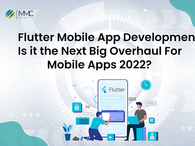 Flutter Mobile App Development: Is it the Next Big Overhaul