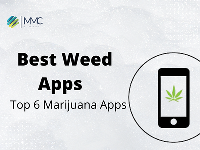 Best Weed Apps | Top 6 Marijuana Apps