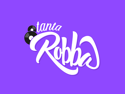 Tanta Robba Crew calligraphy crew design festival logo music party purple robba tanta vinyl