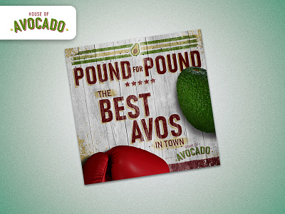 "Pound for Pound" concept art for The House of Avocado (R) avocado avocados branding casa del aguacate design graphic design illustration