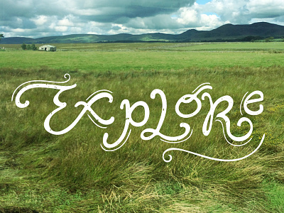 Explore drawing explore hand illustration landscape lettering photography scotland