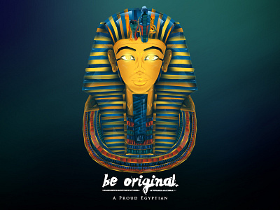 Be Original - Proud Egyptian vol.2 art colorful eagle egypt egyptian history illustration original patriot pharaoh poster strong