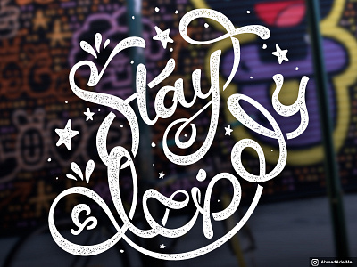 Stay علوضعك arabic colorful cool cursive illustrator lettering typography