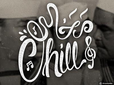 Chill - Arabic Lettering pairing arabic chill lettering typography تايبوجرافي تصميم خط خط عربي