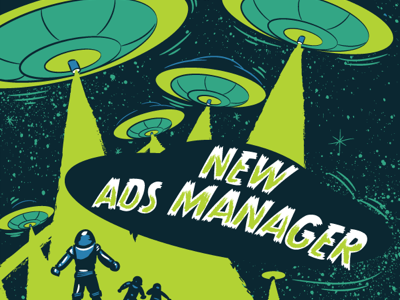New Ads Manager...In Spaaaaaaaace! facebook illustration print space