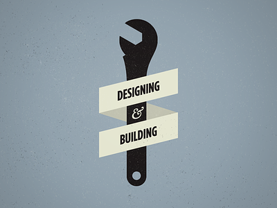 Designing & Building ampersand design development typography wrench