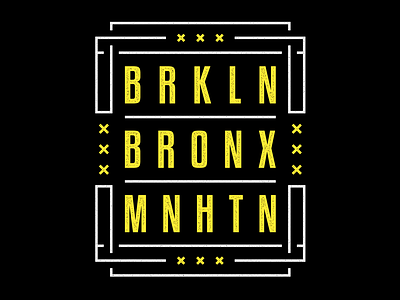 Brooklyn. Bronx. Manhattan.