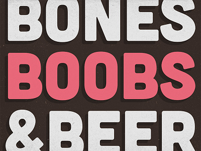 Bones, Boobs & Beer Art Show against the grain art show beer bones boobs chicago invite new work northdown cafe poster robby davis