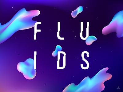 F L U I D S - 2 - cosmic fluids illustration letters liquids stars