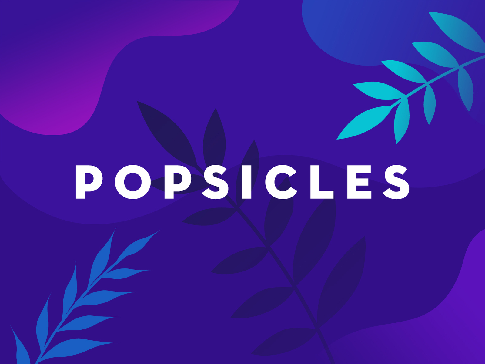 P O P S I C L E S graphic design tropic sweet frozen fluids ice cream popsicles leaves violet flat illustration