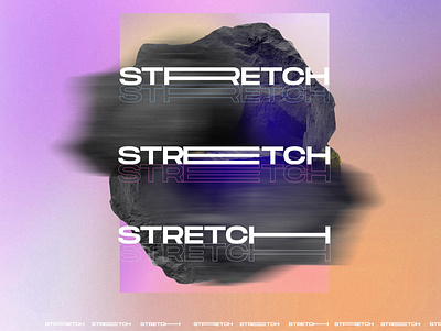 Stretch poster poster art typography poster