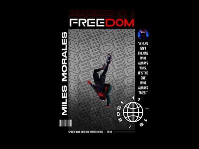 Miles Morales | Freedom Needed Streetwear design freedom miles morales streetwear
