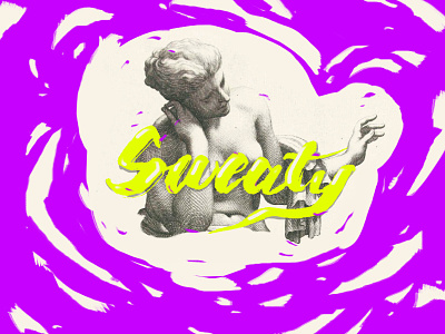 Sweaty bright colors collage hand drawn lettering summer sweaty