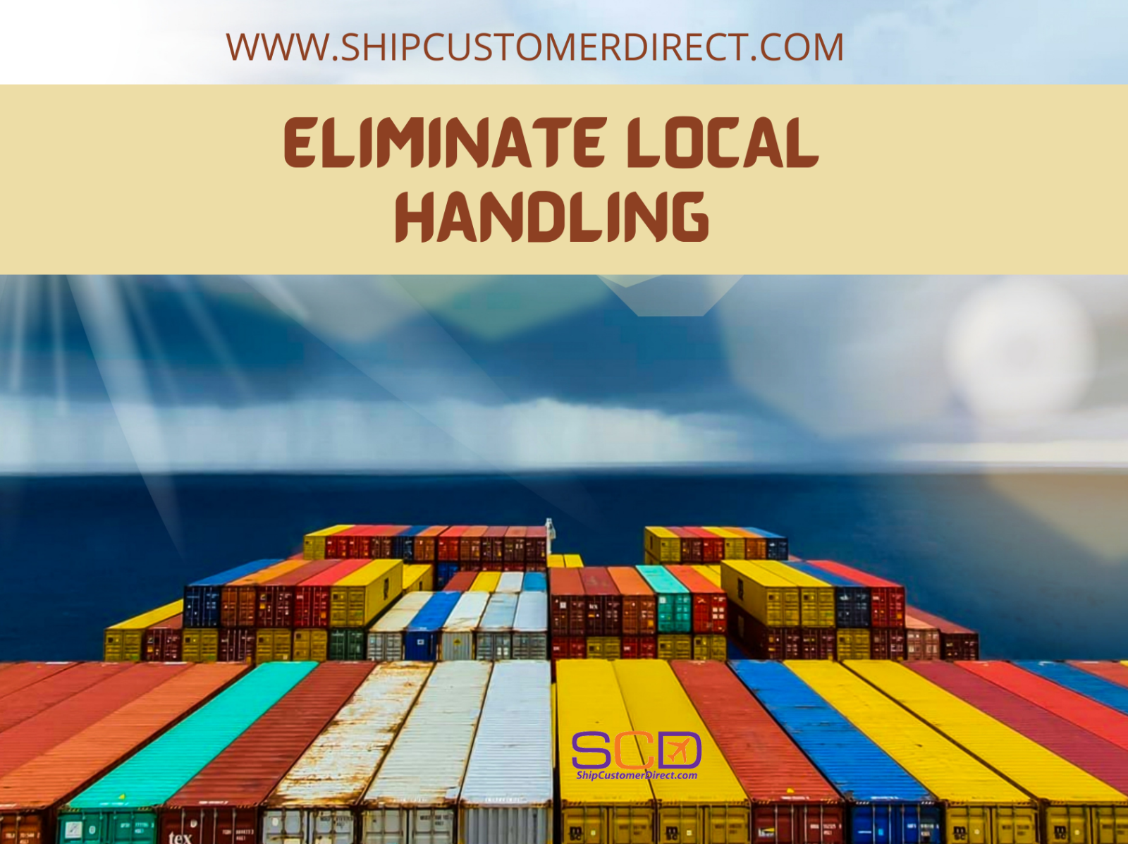 Eliminate Local Handling - Ship Customer Direct by Ship Customer Direct ...