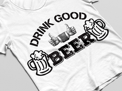 Drink Good Beer branding design graphic design illustartion illustration teeshirt tshirt tshirt design