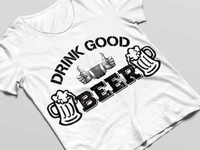 DRINK GOOD BEER branding design graphic design illustartion illustration teeshirt tshirt tshirt design