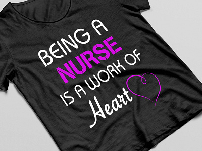 Being a nurse is a work of heart branding design graphic design illustartion illustration teeshirt tshirt tshirt design