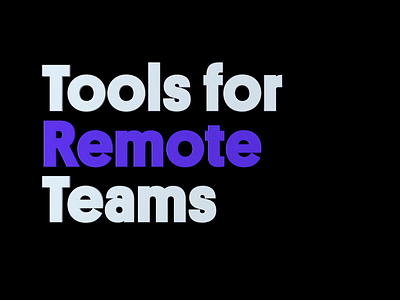 Remote Tools for Teams designstudio remote remotework studio team tools wfh