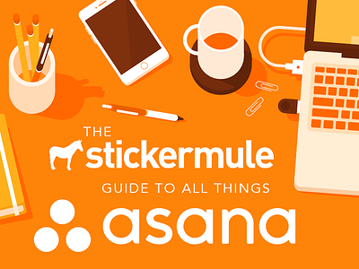 The Stickermule Guide to Asana asana guide illustration sticker mule