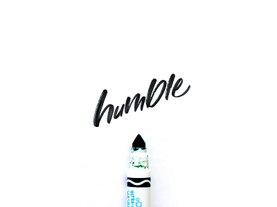Stay That Way brush pen crayola hand lettering humble